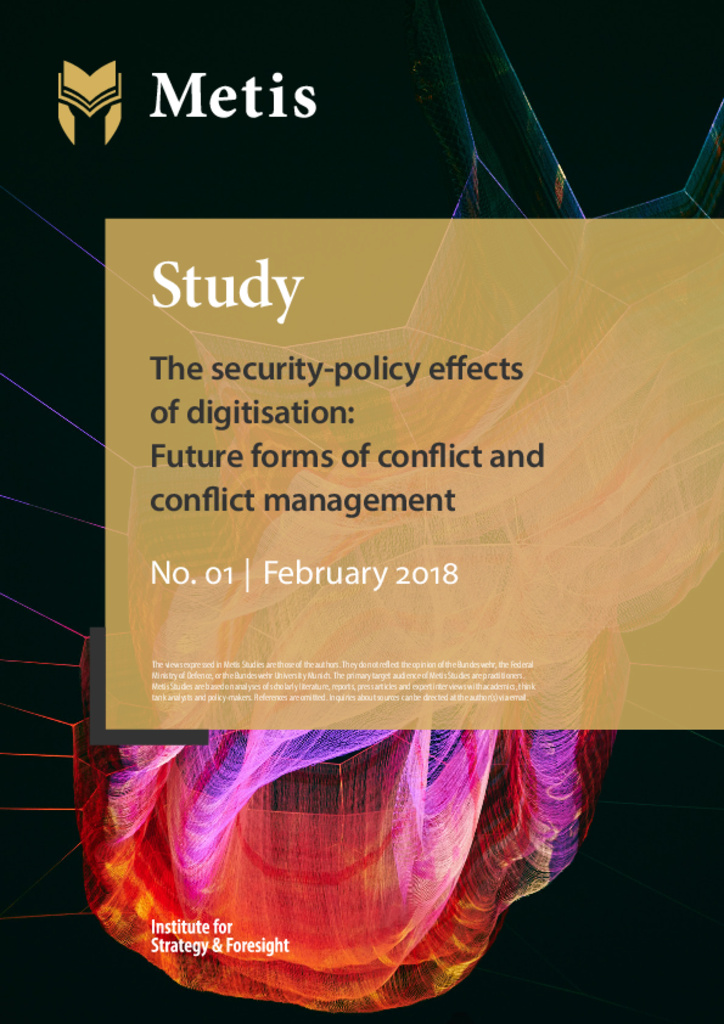 The security-policy effects of digitisation: Future forms of conflict and conflict management