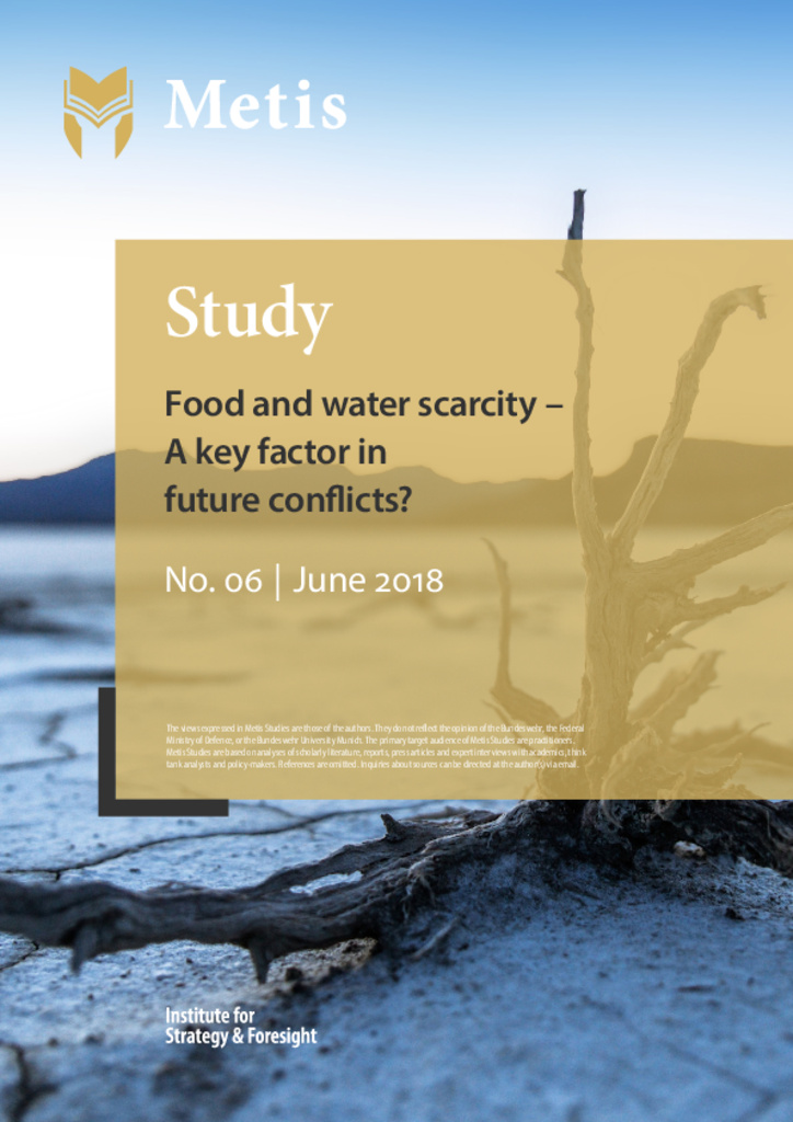 Food and water scarcity – A key factor in future conflicts?