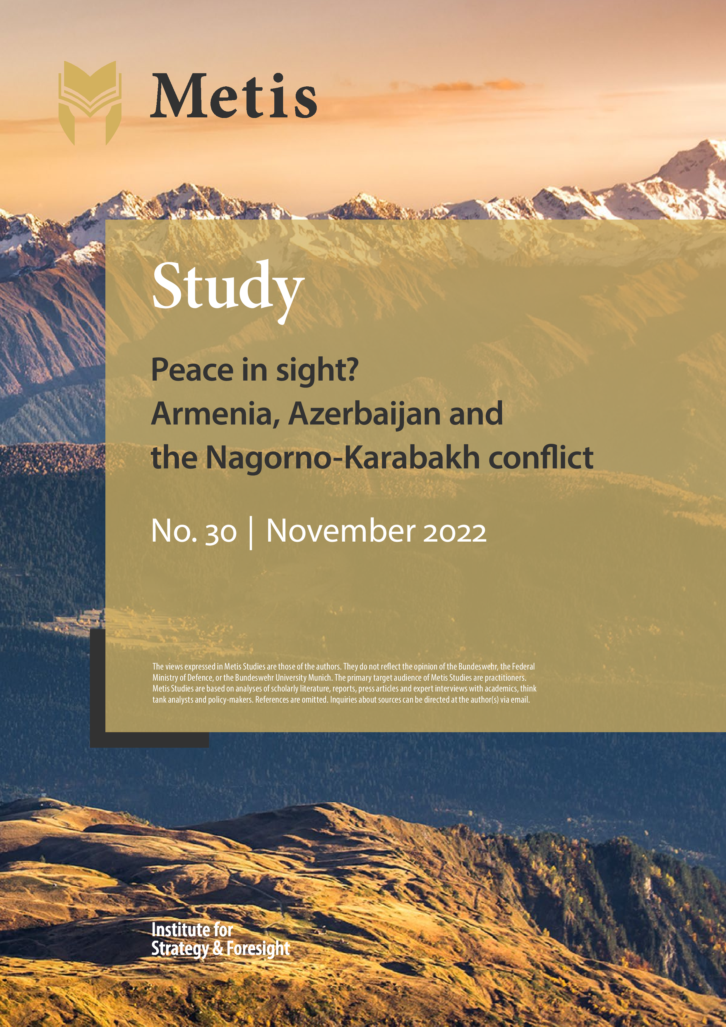 Peace in sight? Armenia, Azerbaijan and the Nagorno-Karabakh conflict
