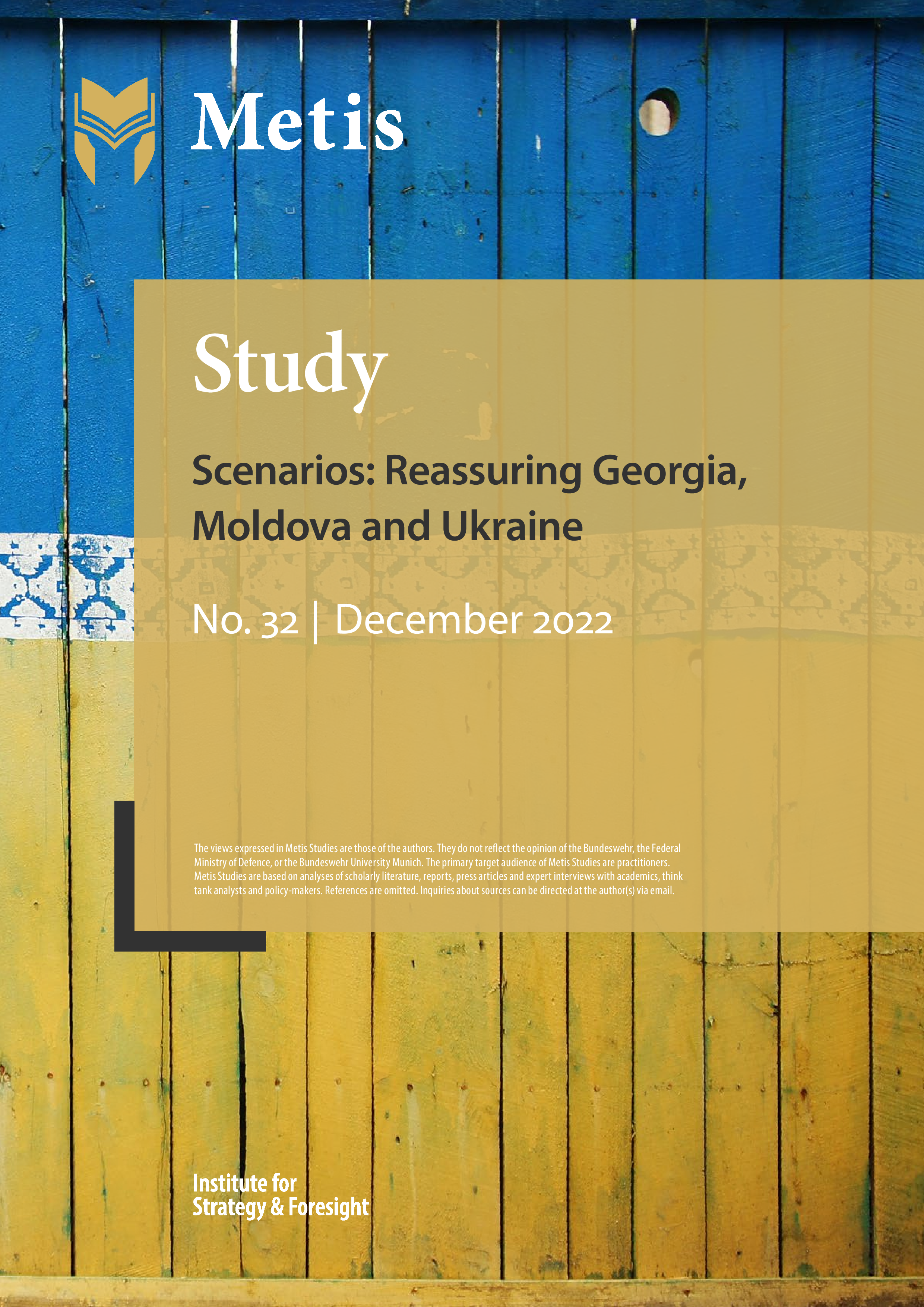 Scenarios: Reassuring Georgia, Moldova and Ukraine