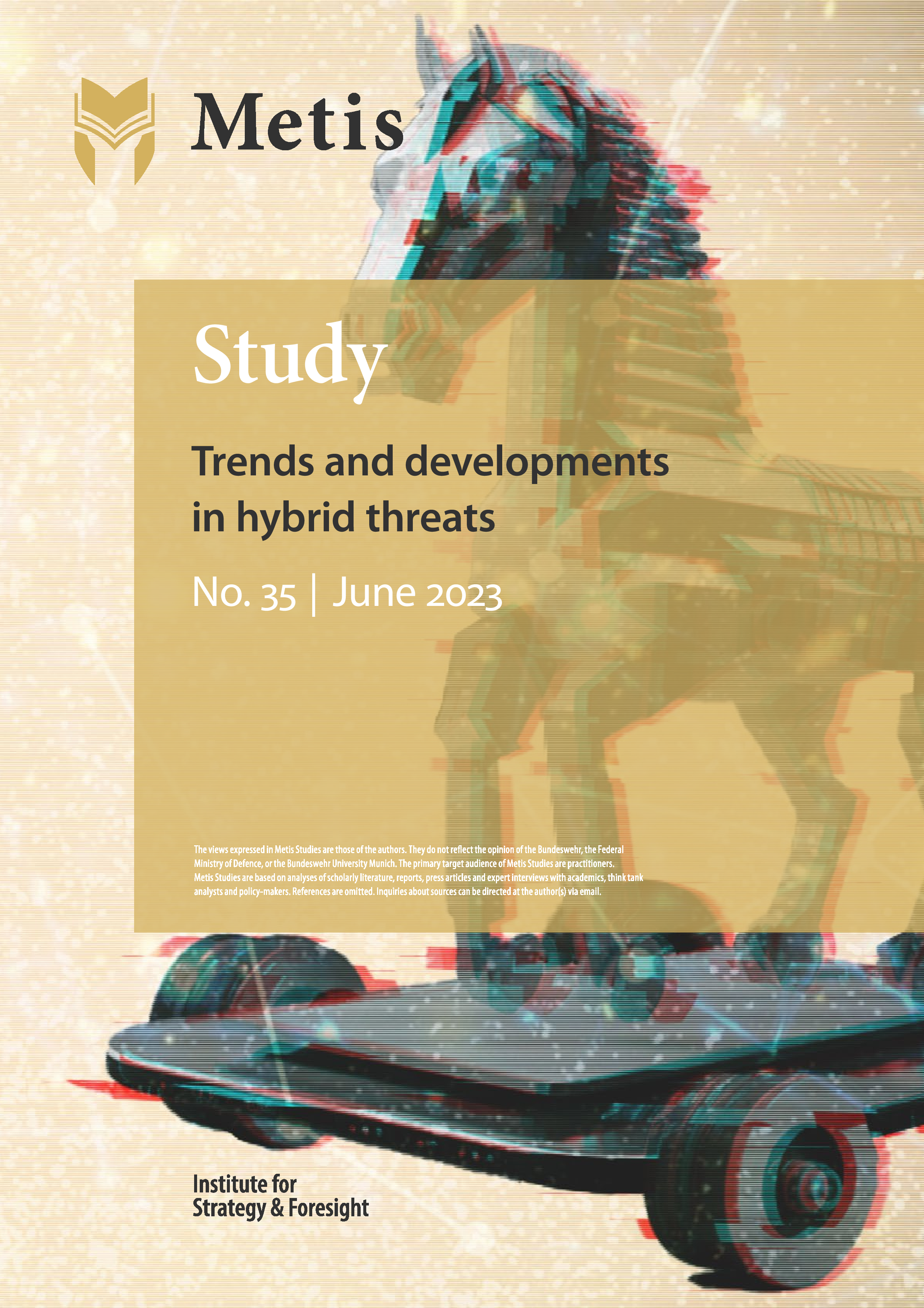 Trends and developments in hybrid threats