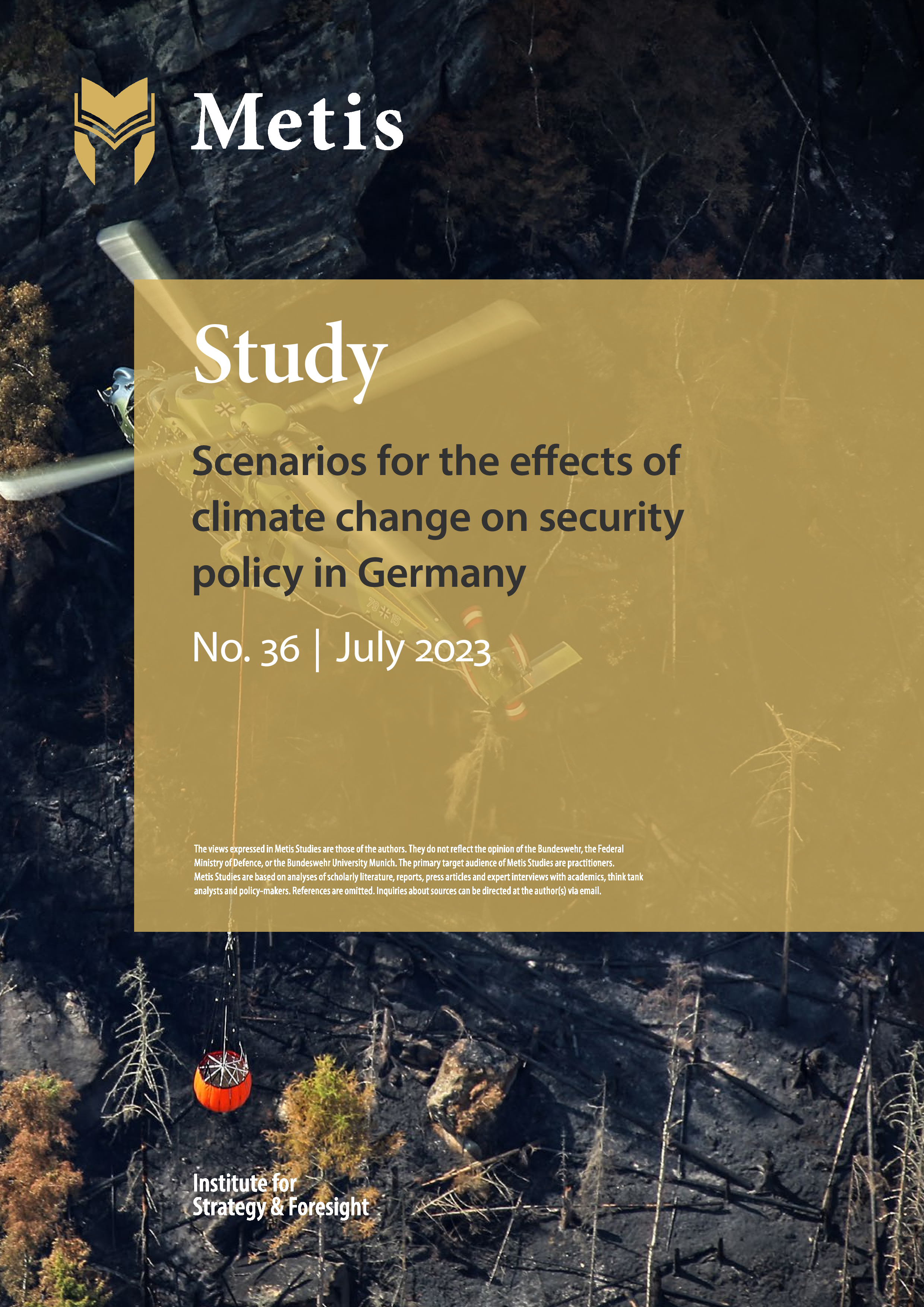Scenarios for the effects of climate change on security policy in Germany